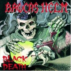 BROCAS HELM - Black Death CD